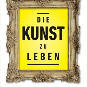 Art Of Living - Kunst zu leben