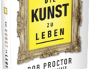 Die Kunst zu Leben